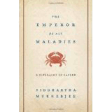 Emperor of All Maladies