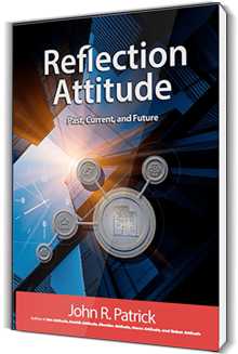 Reflection Attitude: Past, Current, and Future ("It's All About Attitude" (John R. Patrick's 6 Book Series)) book ,books ,bookworm ,booklover ,bookshelf ,bookstore ,bookshop ,bookreview ,technology ,technologynews ,technologysolutions ,technologytrends ,technologyinnovation ,cryptocurrency ,crypto ,cryptocurrencies ,cryptonews ,cryptotrading ,cryptocoin ,cryptotrader ,cryptowallet ,robots ,robotsurgery ,robotics